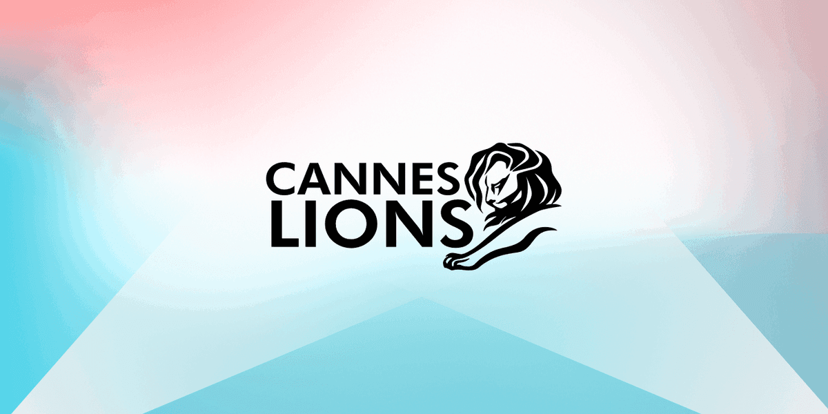 Lessons from the Cannes Lions International Festival of Creativity