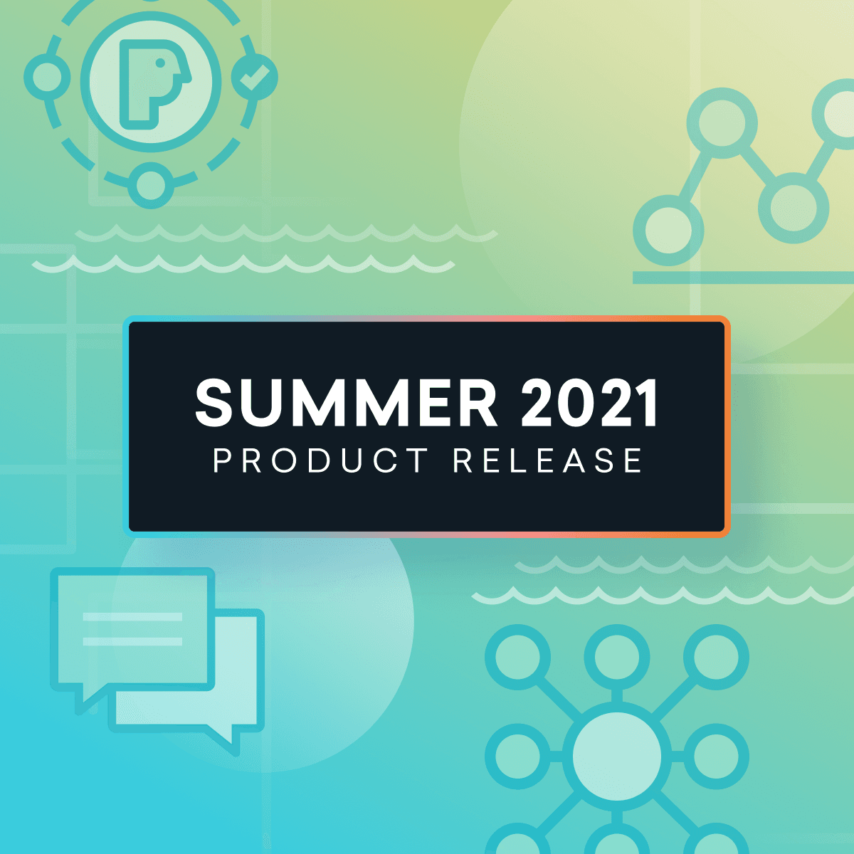 Braze Summer 2021 Product Launch: Unlock Customer Data for Smarter Insights and Execution