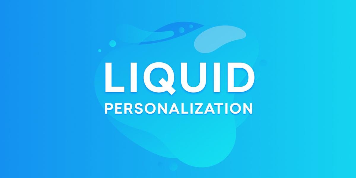 Message Customization Done Right with Braze Liquid Personalization