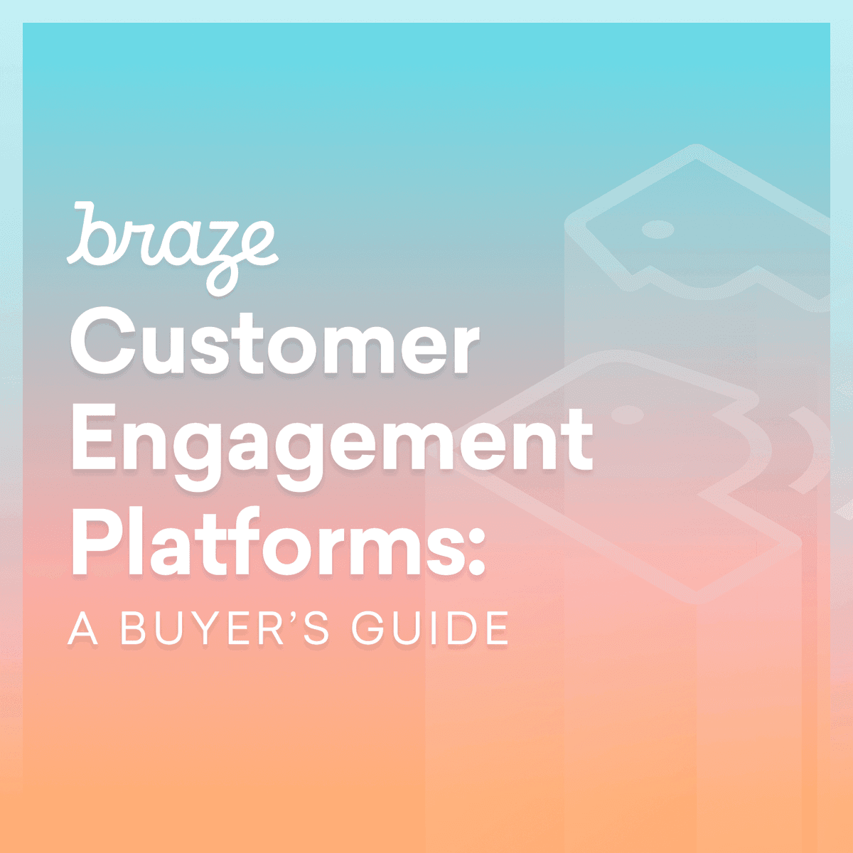 Customer Engagement Platforms: A Buyer's Guide