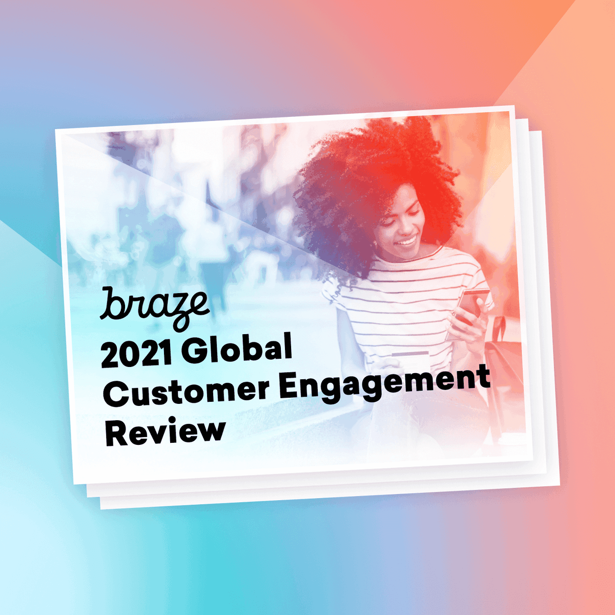 2021 Global Customer Engagement Review