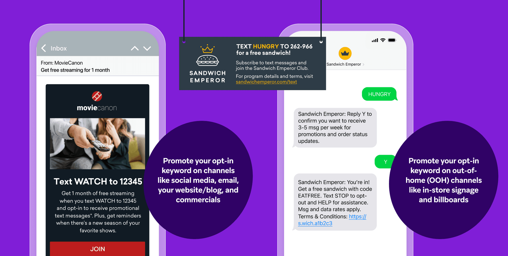 Two phones showing an in-app messaging saying text to join a campaign and what that text looks like