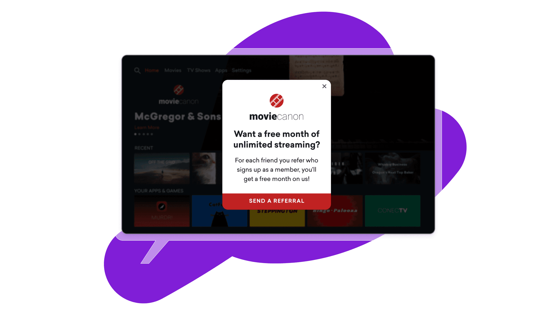 A moviecanon streaming app on a TV screen displays a pop-up offering a free month of unlimited streaming for referrals.