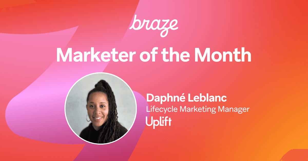 an advertisement for braze marketer of the month