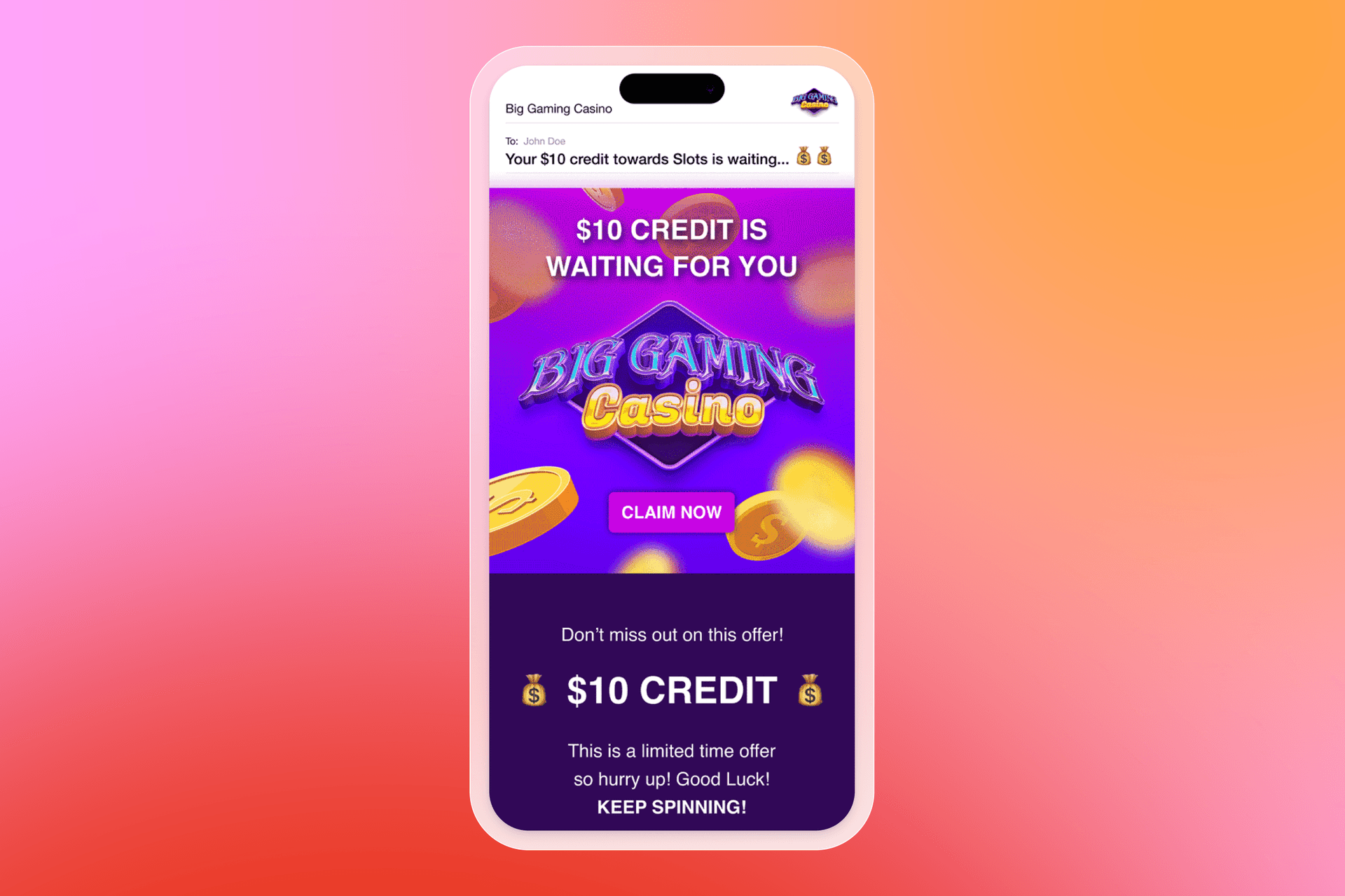 A smartphone displays a Big Gaming Casino email offering a $10 slot credit.