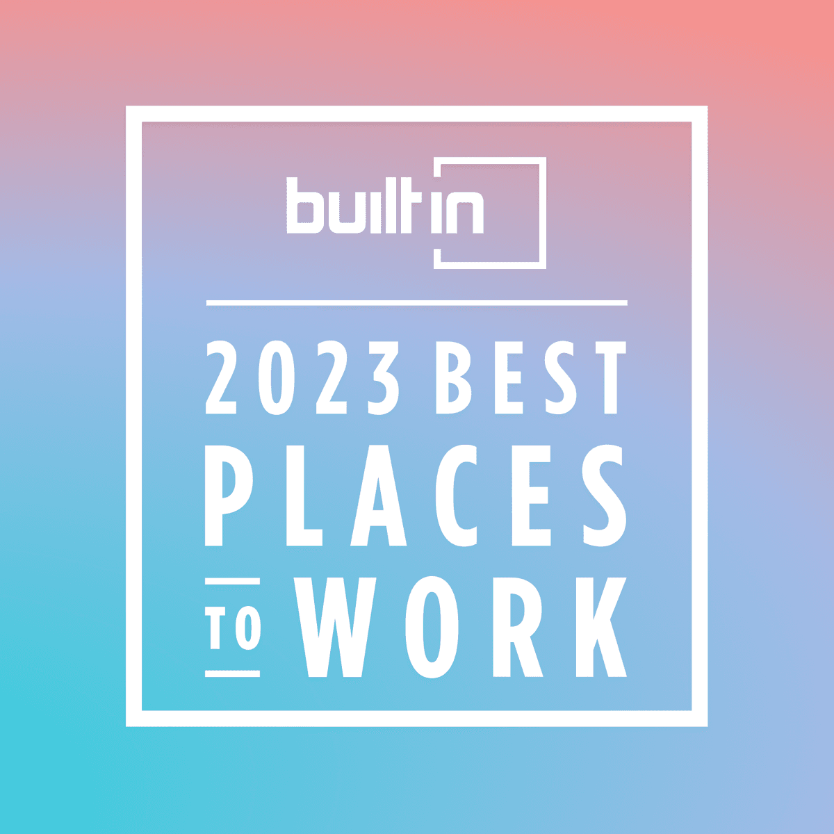 Built In Honors Braze in Its Esteemed 2023 Best Places To Work Awards