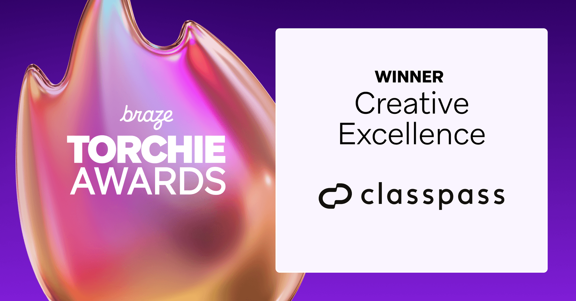 braze torchie awards winner creative excellence classpass
