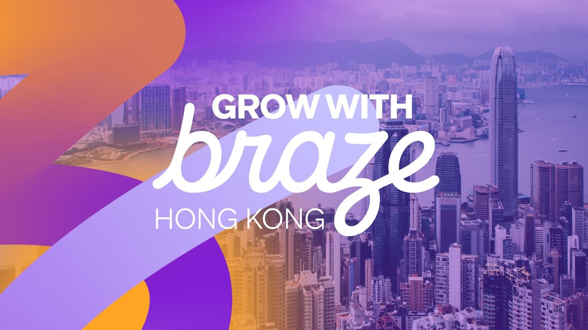 Key insights from Grow with Braze Hong Kong 2025