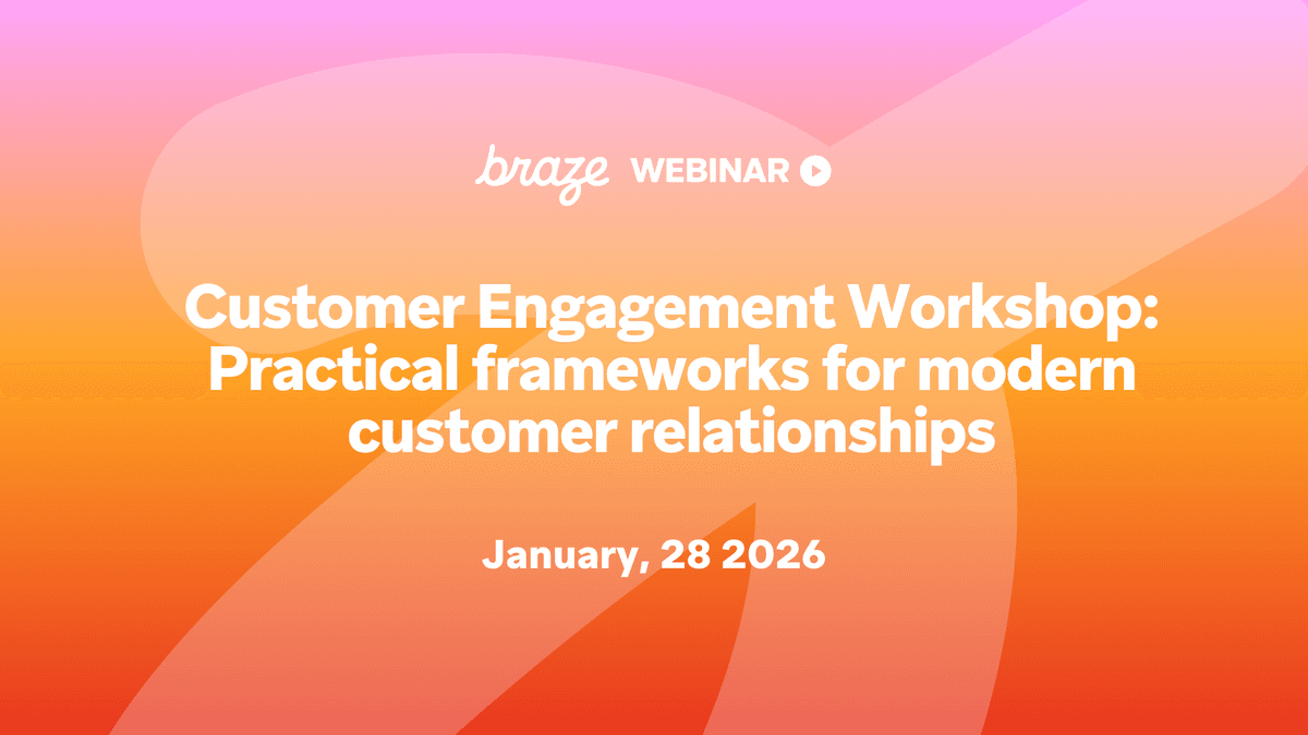 Customer Engagement Workshop: Practical frameworks for modern customer relationships