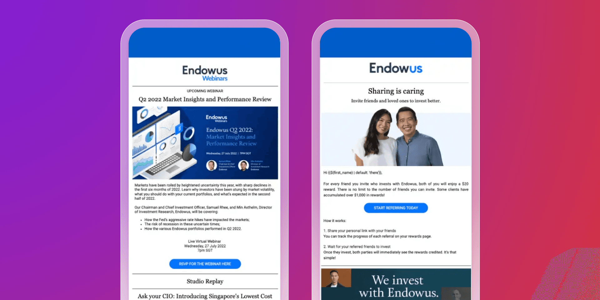 Two mobile phones displaying Endowus emails; one for a webinar on market insights, the other for a referral program.