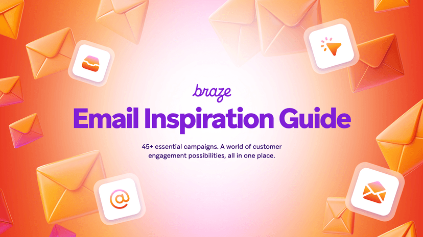 Braze Email Inspiration Guide banner with floating envelopes and app icons.